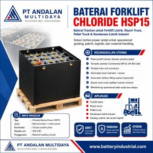 Baterai Forklift Chloride HSP15: Spesifikasi, Keunggulan, dan Aplikasinya